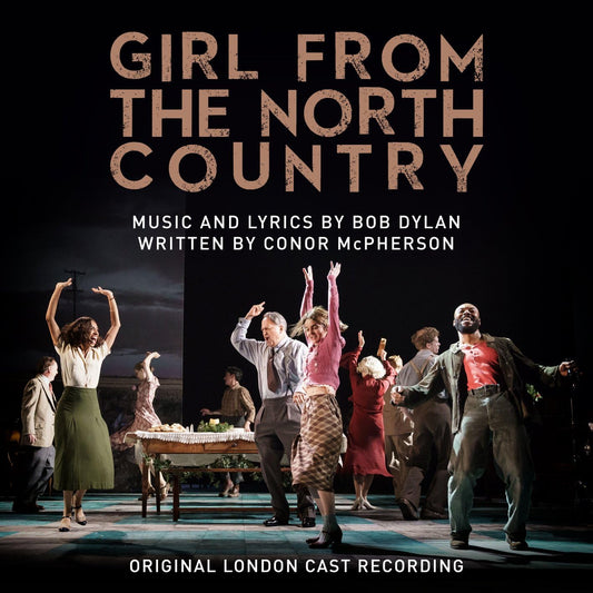 Girl from the North Country - Original London Cast