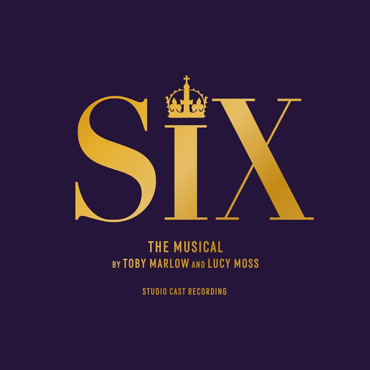 Six : The Musical - Studio Cast Recording (Deluxe Edition)