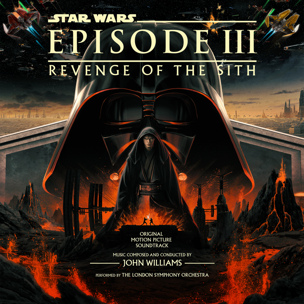 John Williams - Star Wars: Episode III – Revenge of the Sith – Original Motion Picture Soundtrack