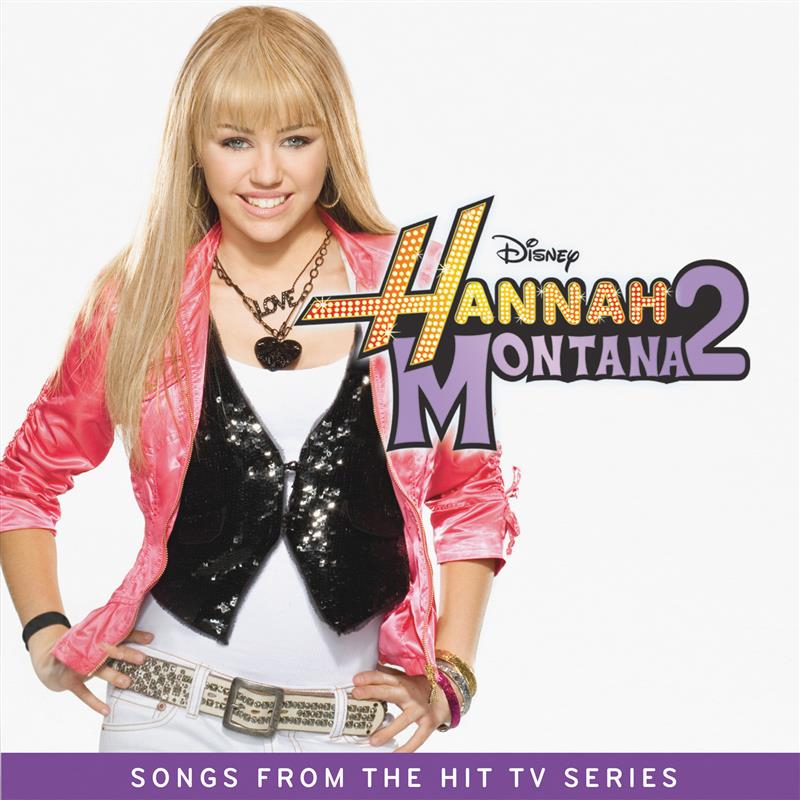 Hannah Montana – Hannah Montana 2